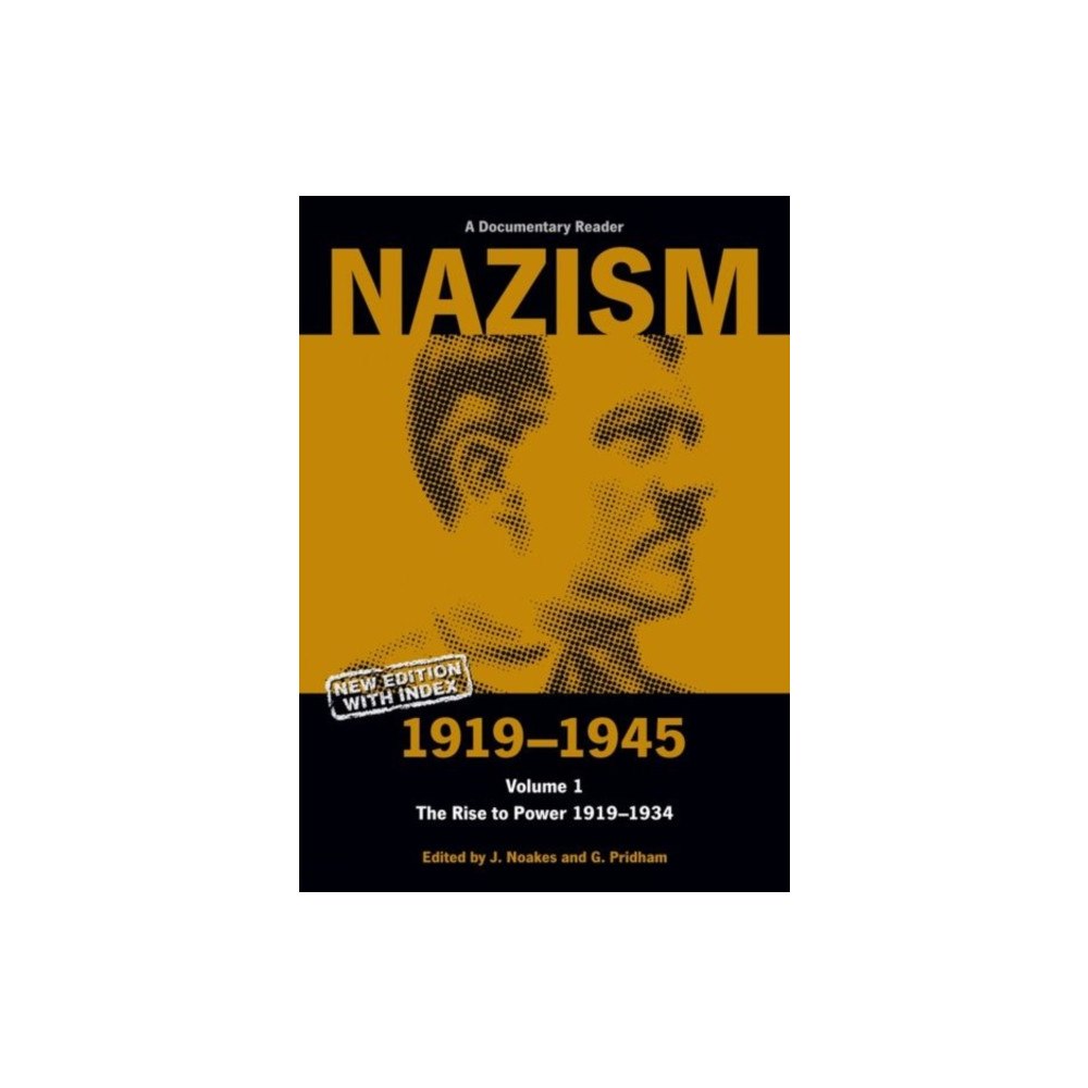 Liverpool University Press Nazism 1919–1945 Volume 1 (häftad, eng)