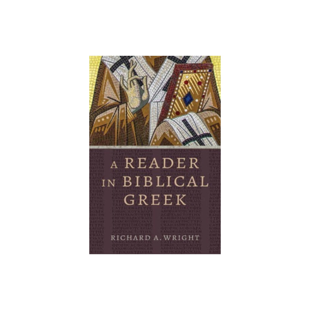 William b eerdmans publishing co A Reader in Biblical Greek (häftad, eng)
