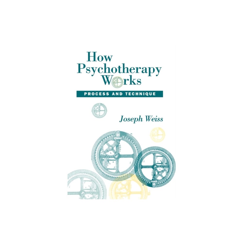 Guilford Publications How Psychotherapy Works (inbunden, eng)