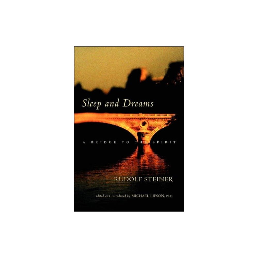 Anthroposophic Press Inc Sleep and Dreams (häftad, eng)