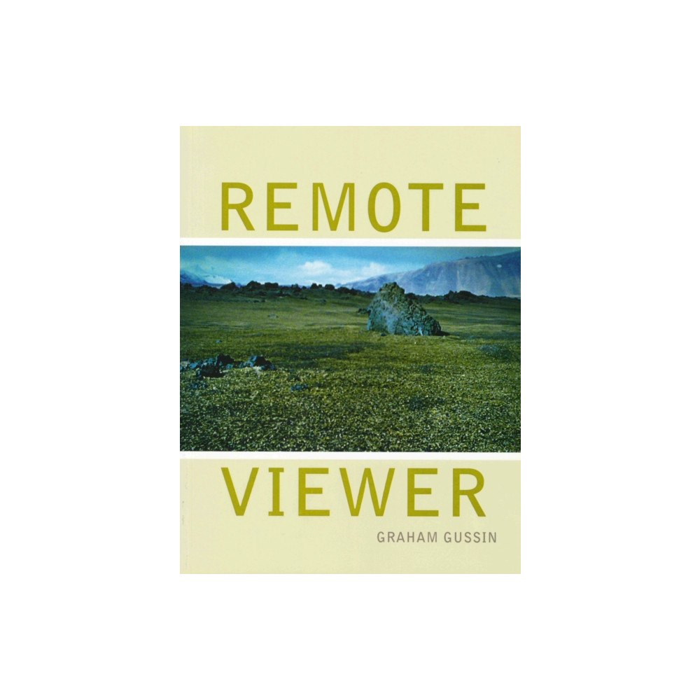 Film & Video Umbrella Remote Viewer: Graham Gussin (häftad, eng)