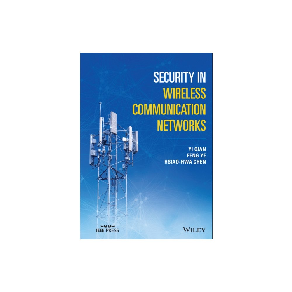 John Wiley & Sons Inc Security in Wireless Communication Networks (inbunden, eng)