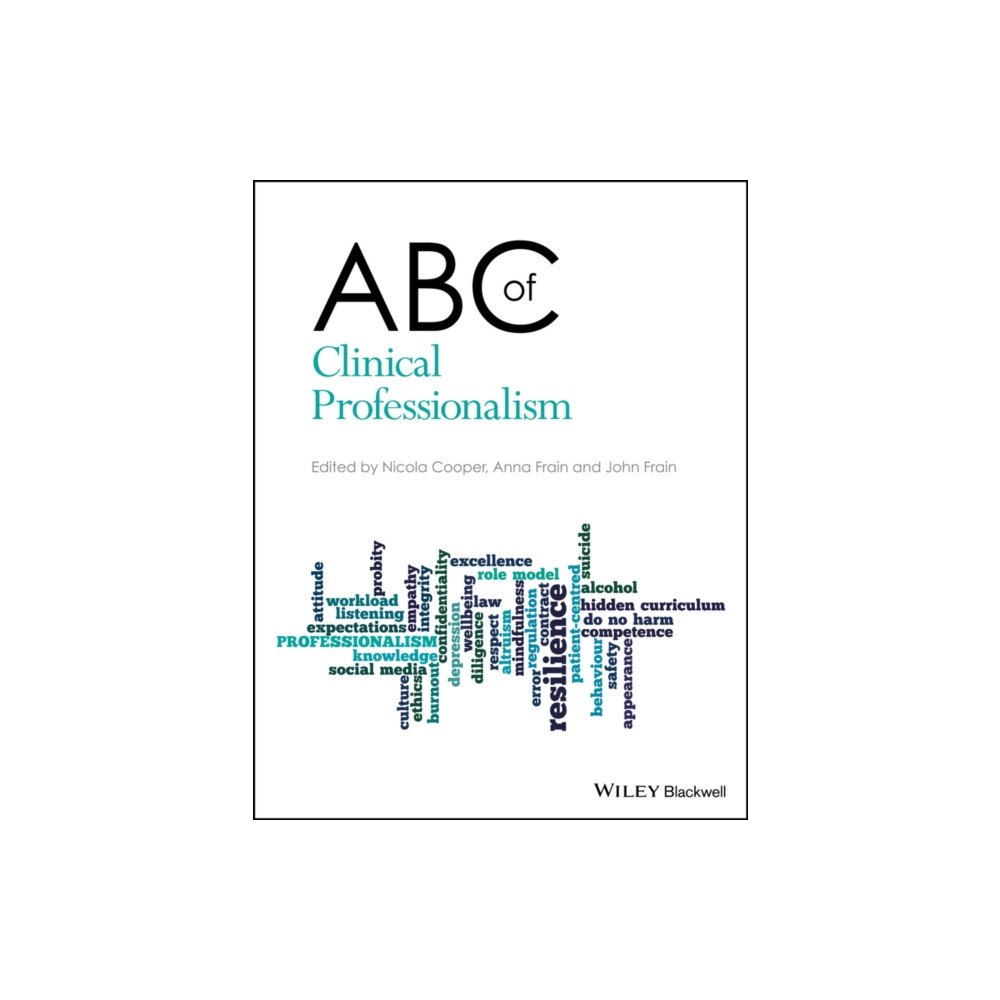 John Wiley And Sons Ltd ABC of Clinical Professionalism (häftad, eng)