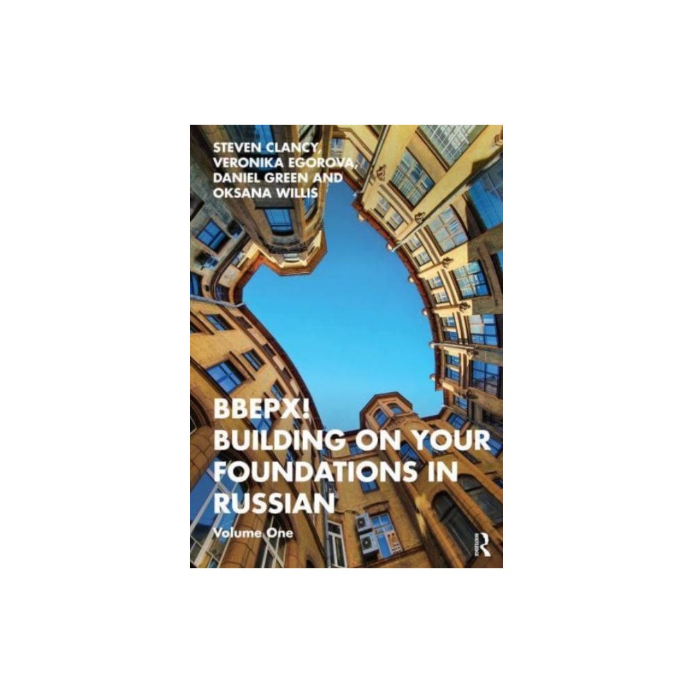 Taylor & francis ltd BBEPX! Building on Your Foundations in Russian (häftad, eng)