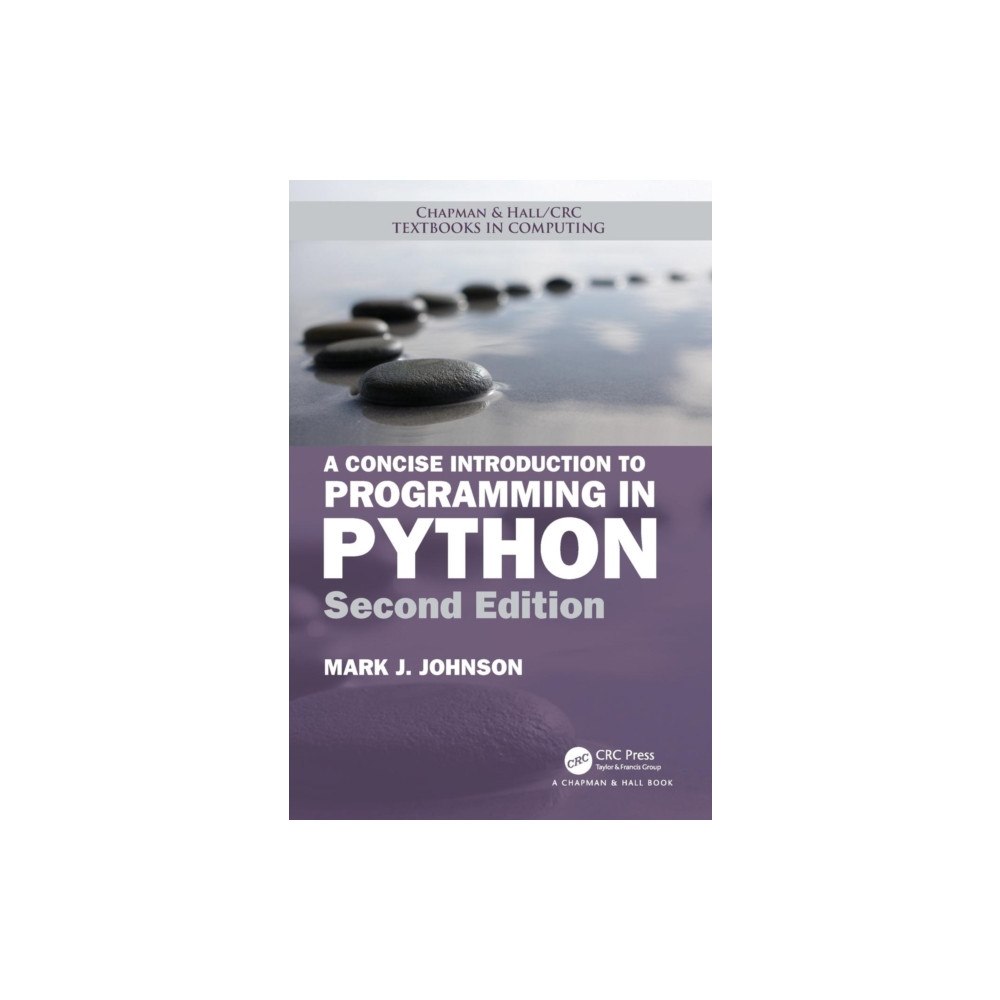 Taylor & francis ltd A Concise Introduction to Programming in Python (häftad, eng)