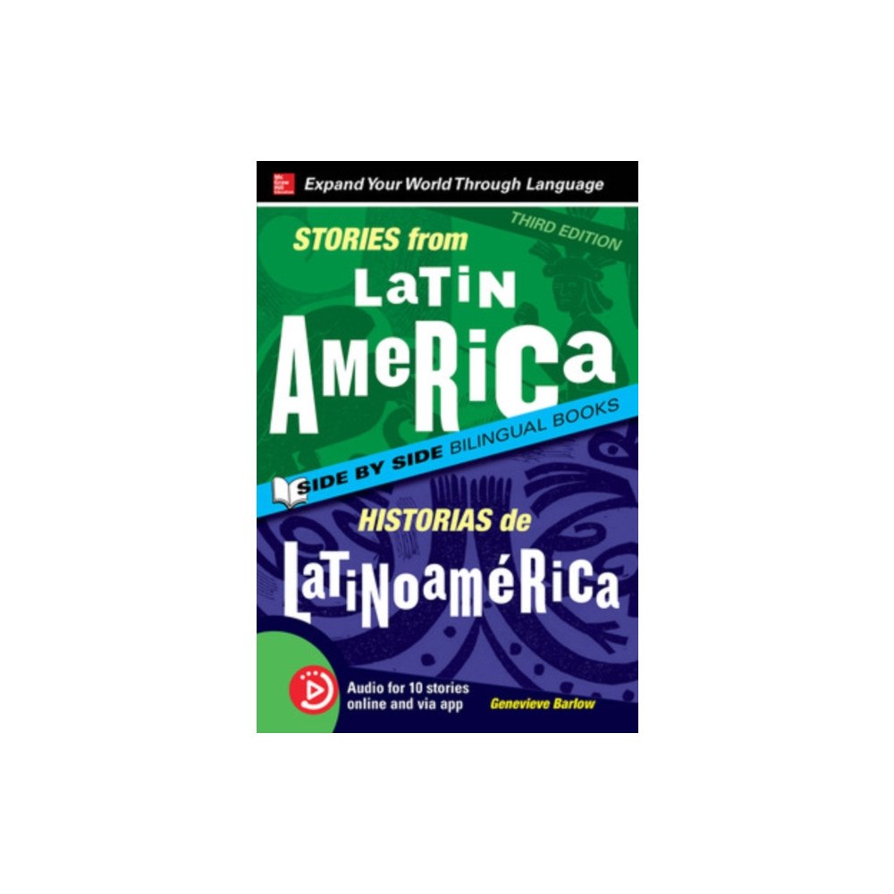 McGraw-Hill Education Stories from Latin America / Historias de Latinoamerica, Premium Third Edition (häftad, eng)