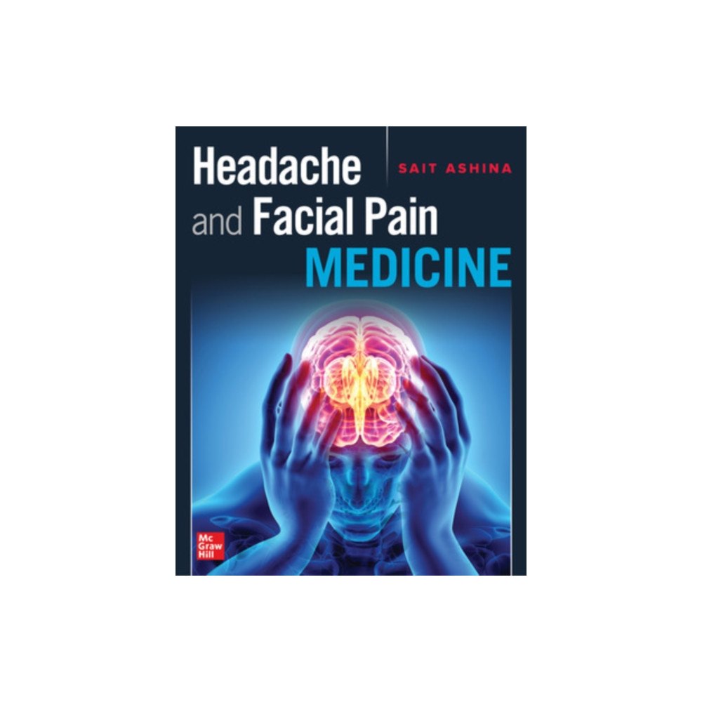 McGraw-Hill Education Headache and Facial Pain Medicine (häftad, eng)