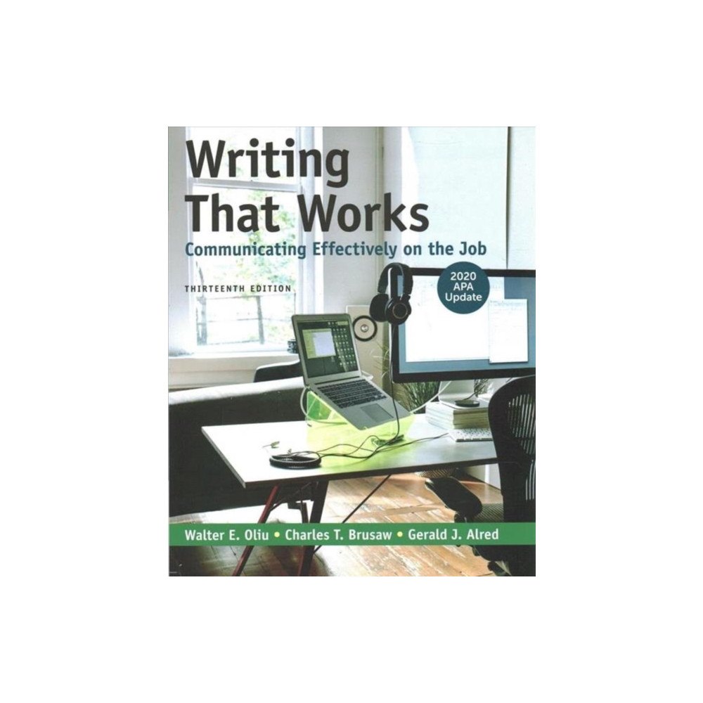 Macmillan Learning Writing That Works: Communicating Effectively on the Job with 2020 APA Update (häftad, eng)