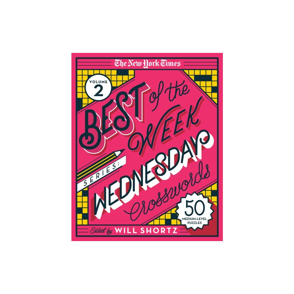 St. Martin's Publishing Group New York Times Best of the Week Series 2: Wednesday Crosswords (bok, spiral, eng)