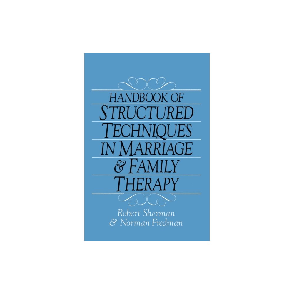 Taylor & francis ltd Handbook Of Structured Techniques In Marriage And Family Therapy (häftad, eng)