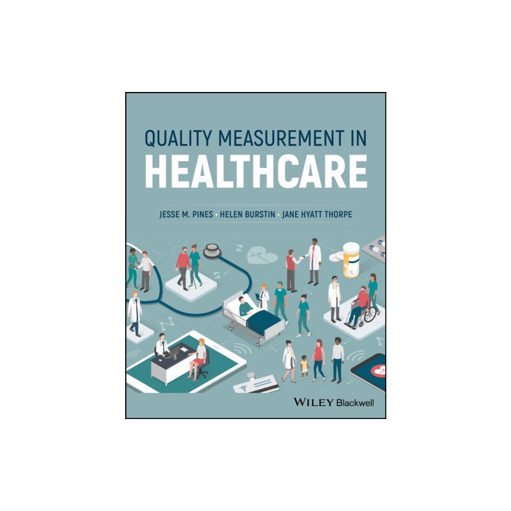 John Wiley & Sons Inc Quality Measurement in Healthcare (häftad, eng)