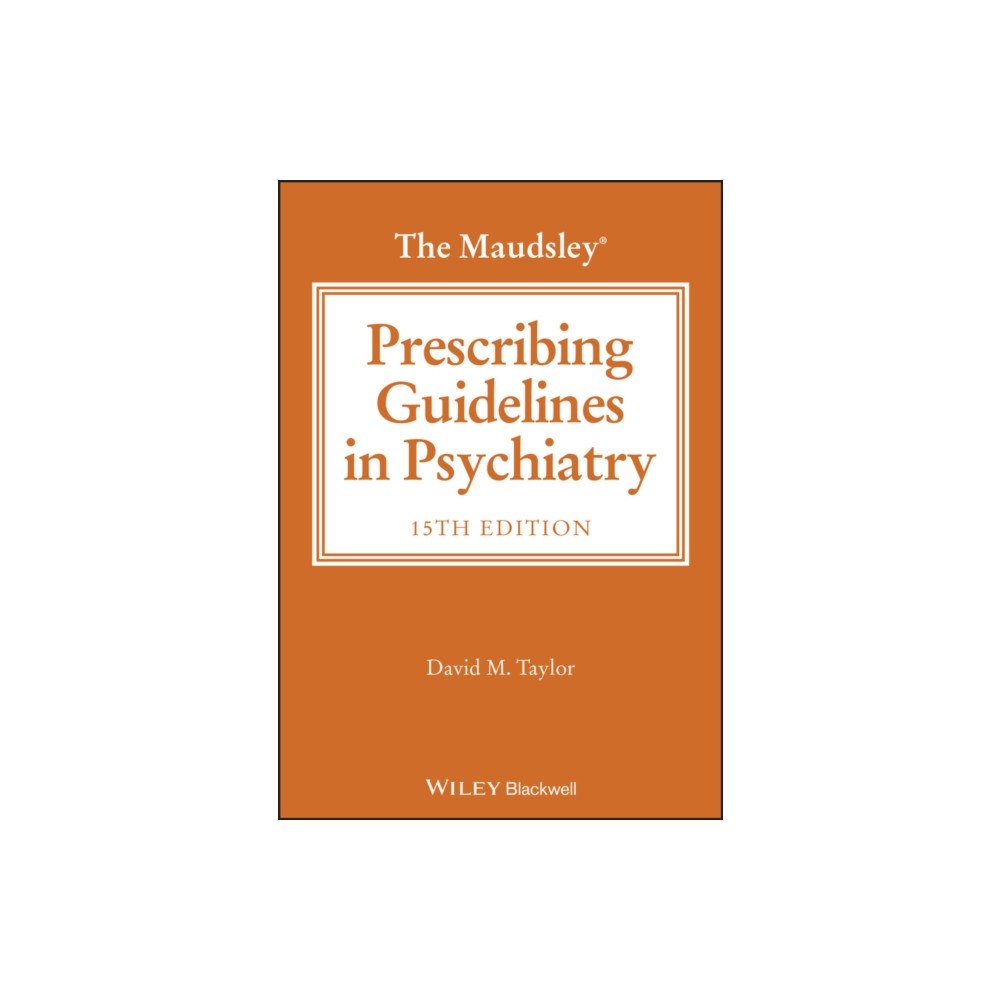 John Wiley & Sons Inc The Maudsley Prescribing Guidelines in Psychiatry (häftad, eng)