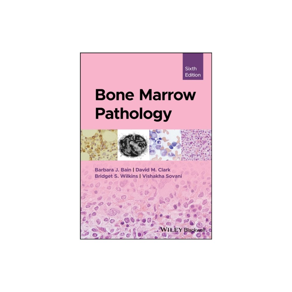 John Wiley & Sons Inc Bone Marrow Pathology (inbunden, eng)