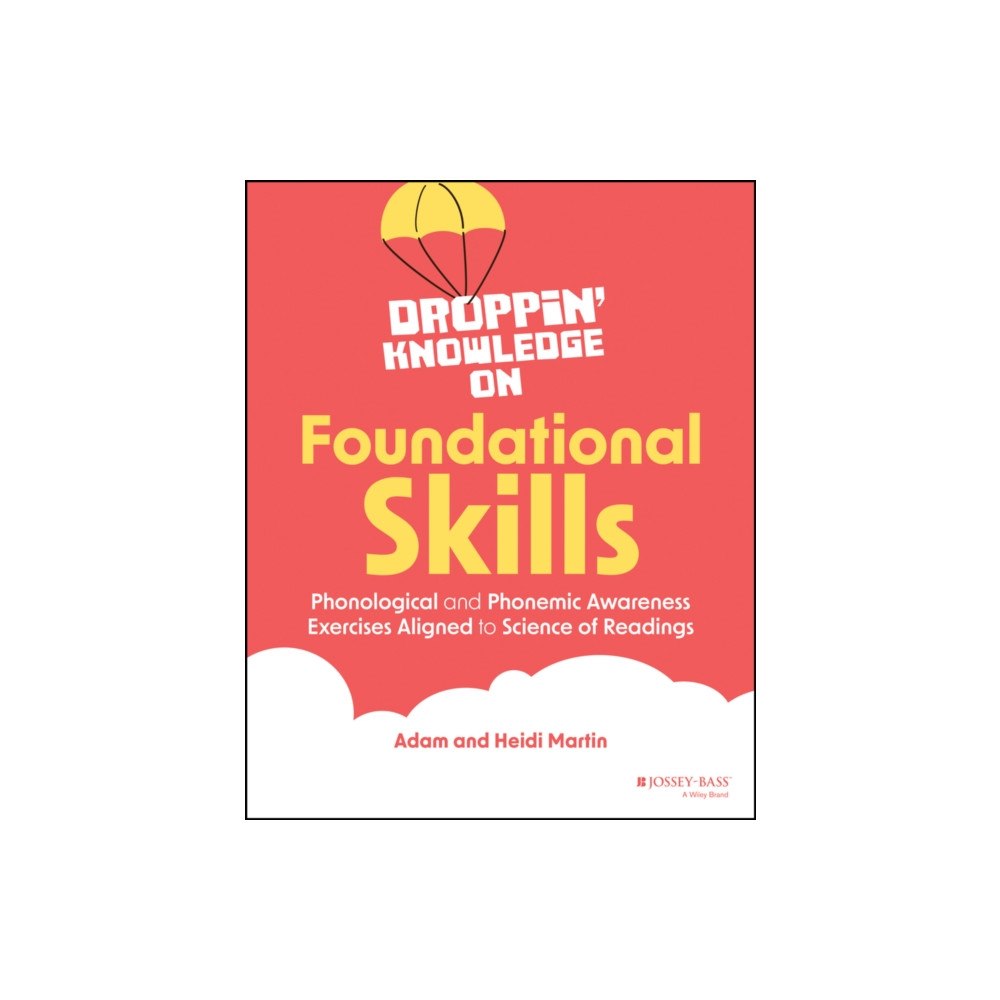 John Wiley & Sons Inc Droppin' Knowledge on Foundational Skills (häftad, eng)