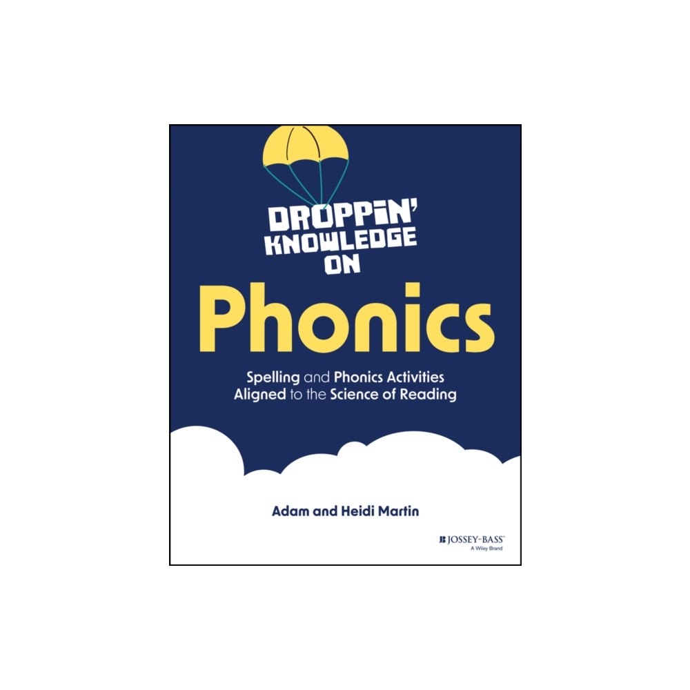 John Wiley & Sons Inc Droppin' Knowledge on Phonics (häftad, eng)
