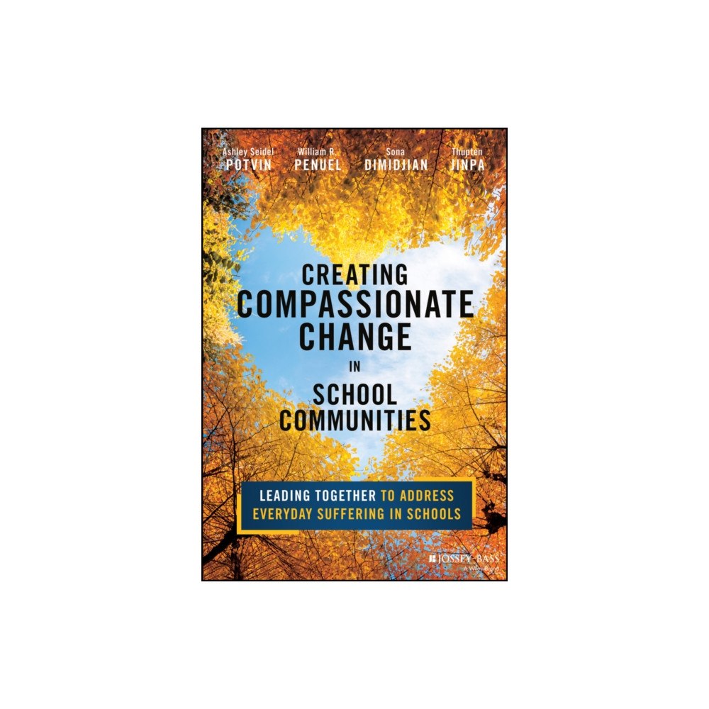 John Wiley & Sons Inc Creating Compassionate Change in School Communities (häftad, eng)