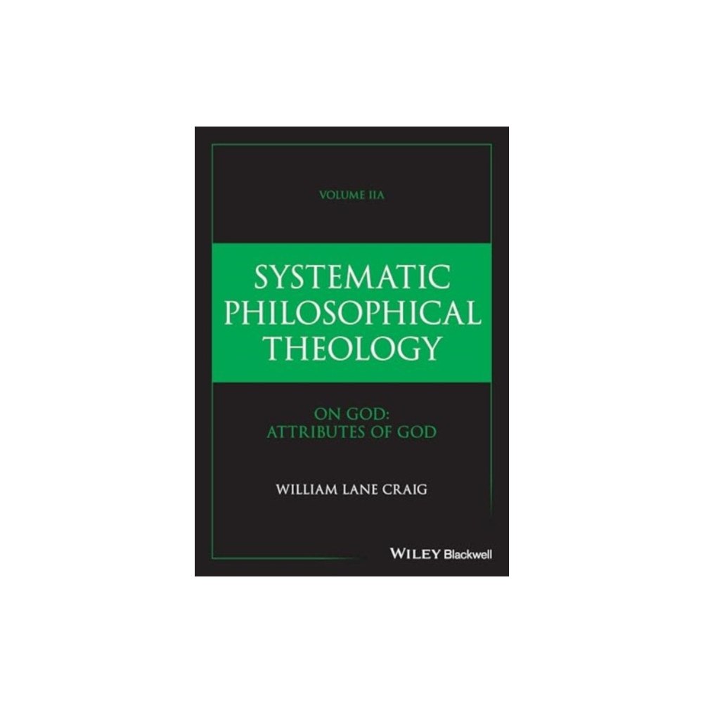 John Wiley & Sons Inc Systematic Philosophical Theology, Volume 2a (inbunden, eng)