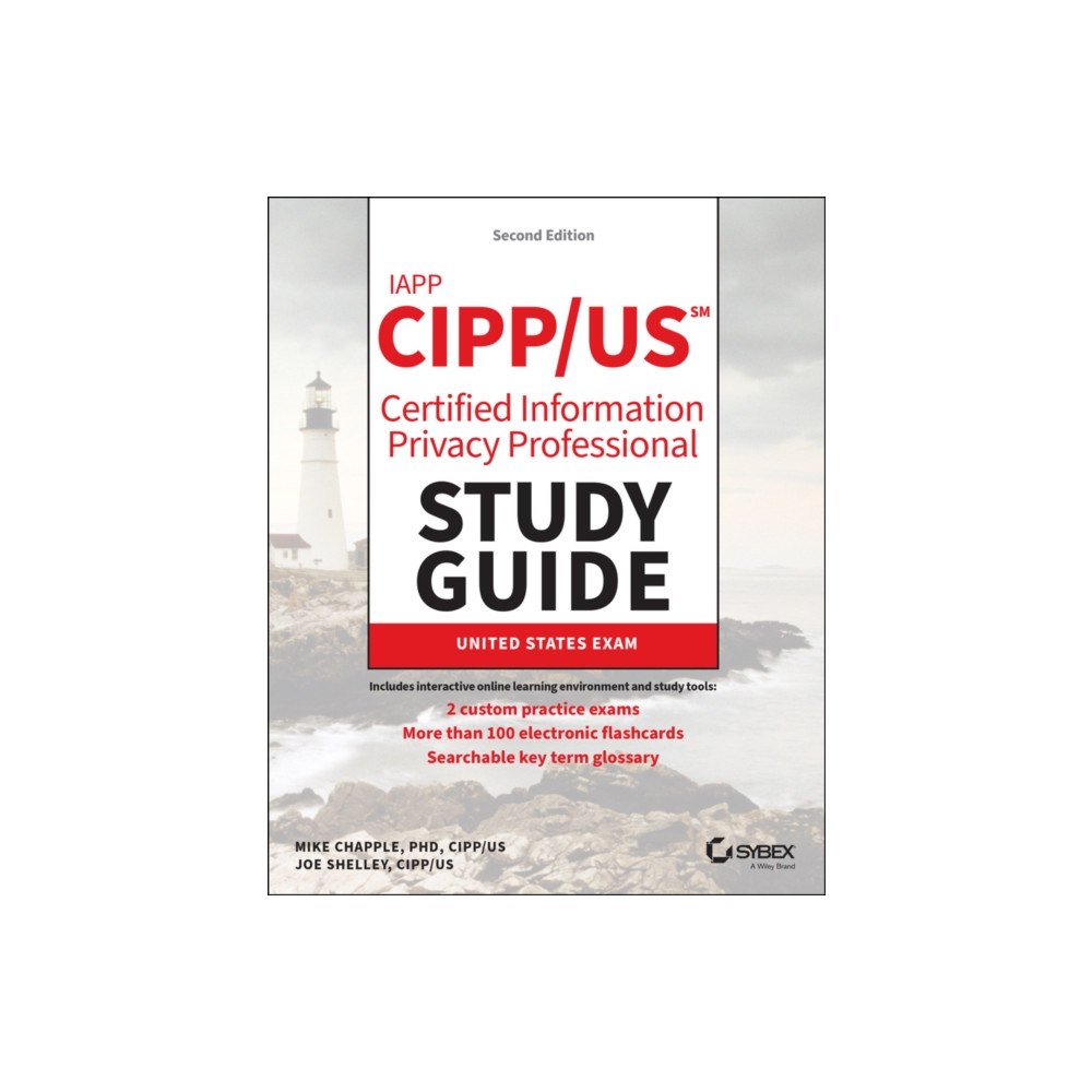 John Wiley & Sons Inc IAPP CIPP / US Certified Information Privacy Professional Study Guide (häftad, eng)