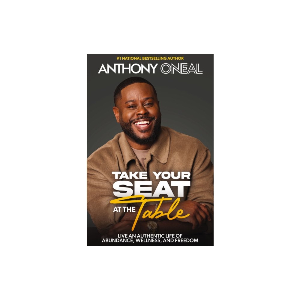 Thomas nelson publishers Take Your Seat at the Table (inbunden, eng)