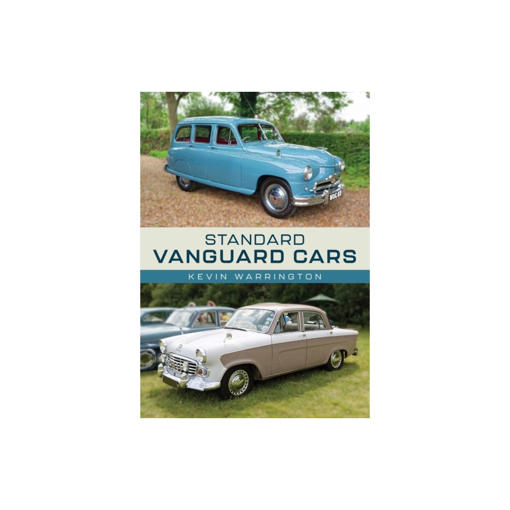 Amberley Publishing Standard Vanguard Cars (häftad, eng)