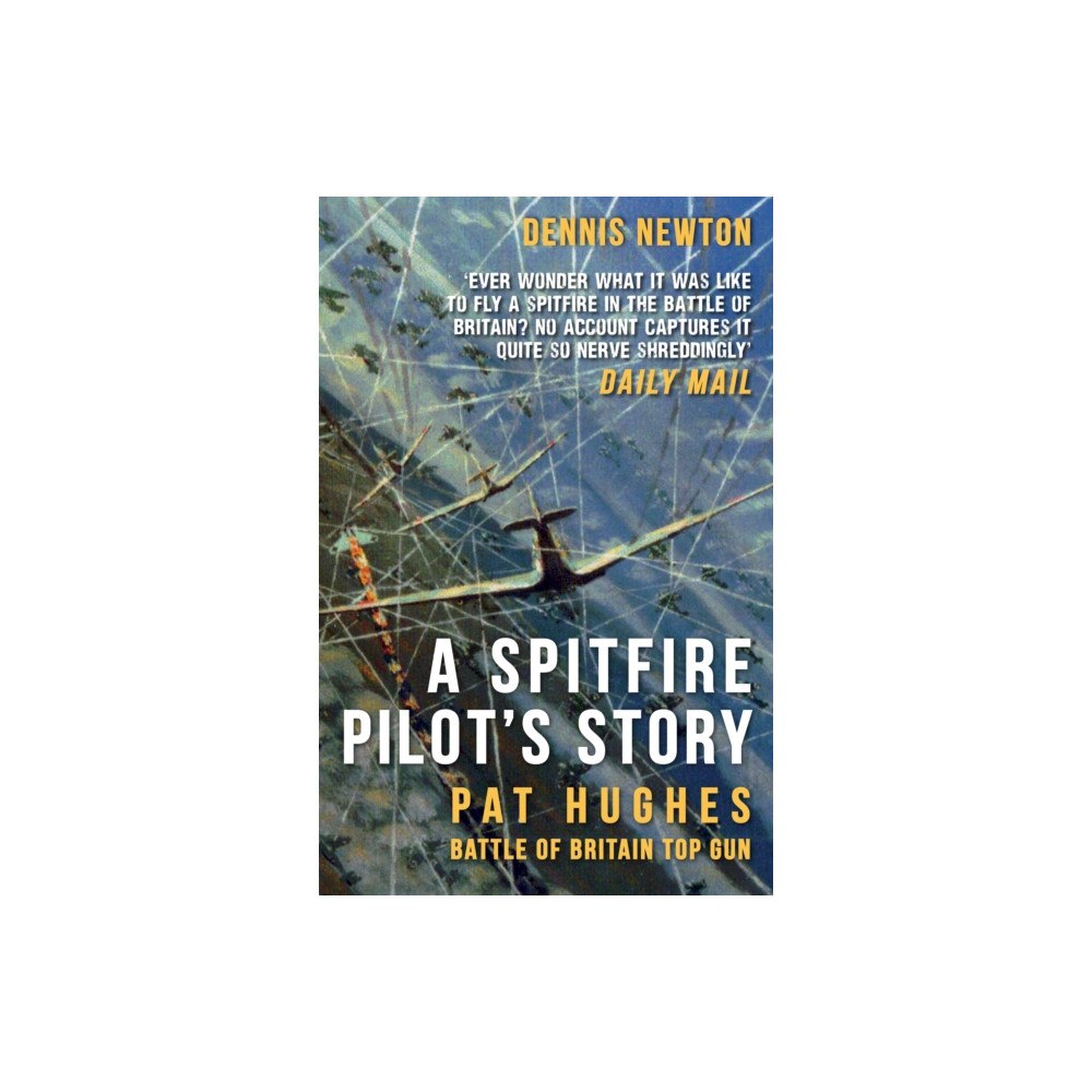 Amberley Publishing A Spitfire Pilot's Story (häftad, eng)