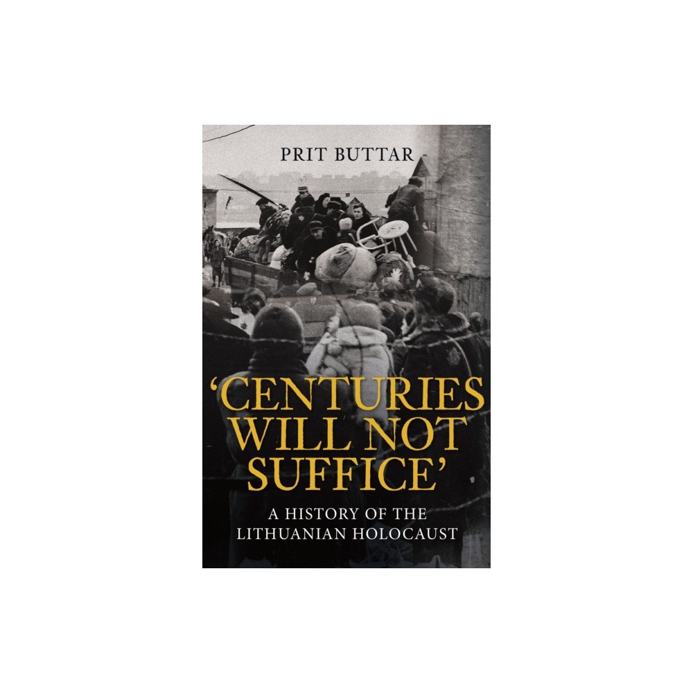 Amberley Publishing Centuries Will Not Suffice (häftad, eng)