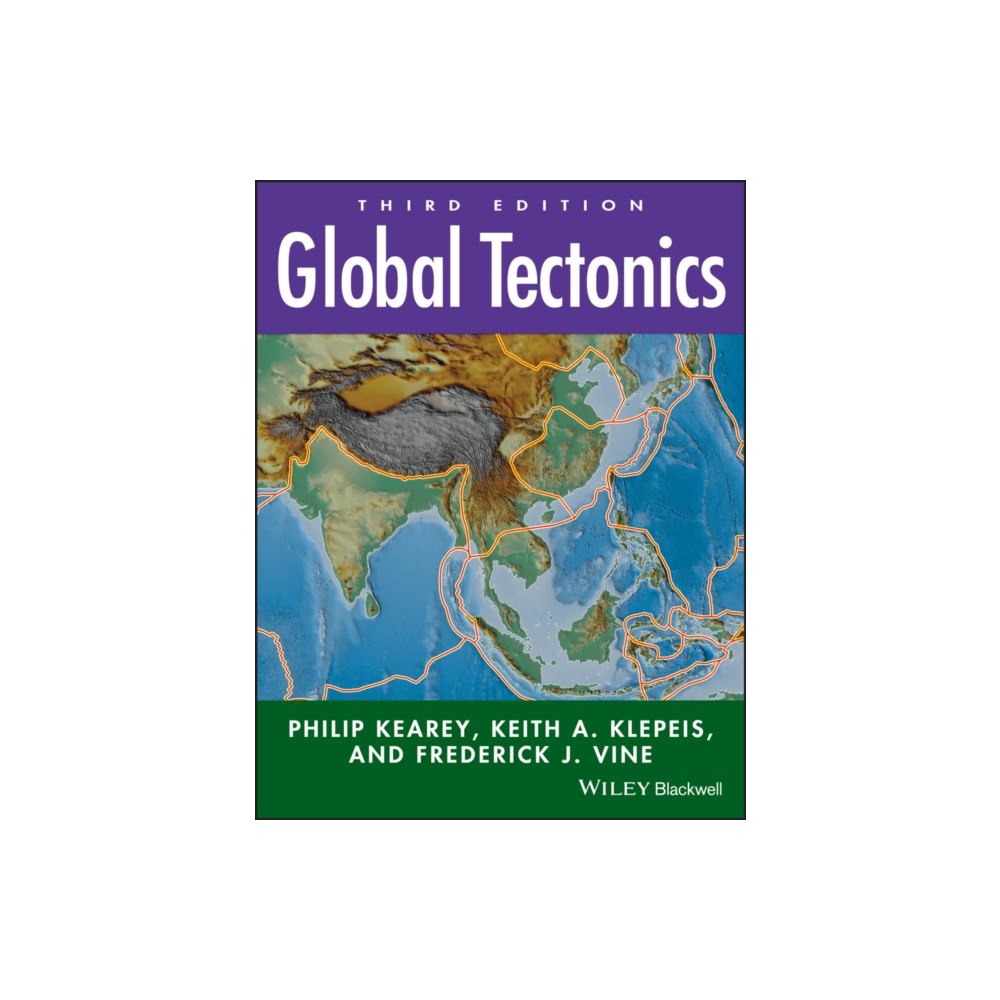 John Wiley And Sons Ltd Global Tectonics (häftad, eng)