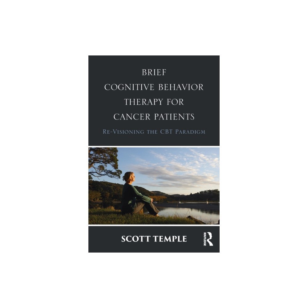 Taylor & francis ltd Brief Cognitive Behavior Therapy for Cancer Patients (häftad, eng)