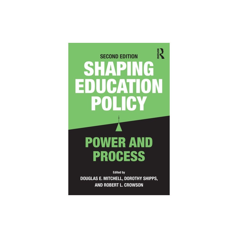 Taylor & francis ltd Shaping Education Policy (häftad, eng)