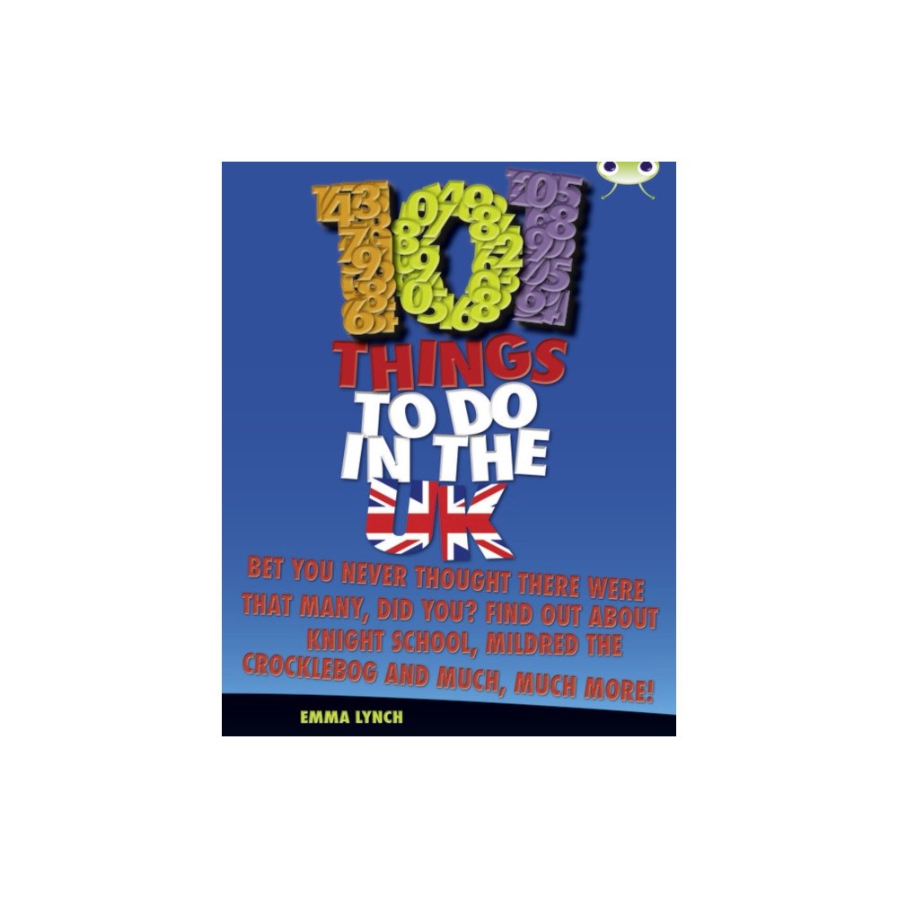 Pearson Education Limited Bug Club Independent Non Fiction Blue B 101 Things to do in the UK (häftad, eng)