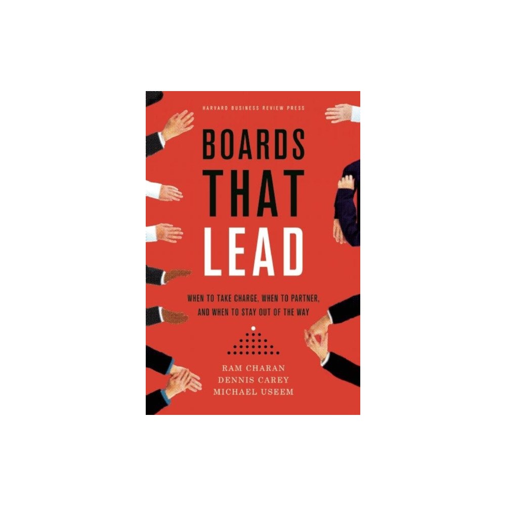Harvard Business Review Press Boards That Lead (inbunden, eng)