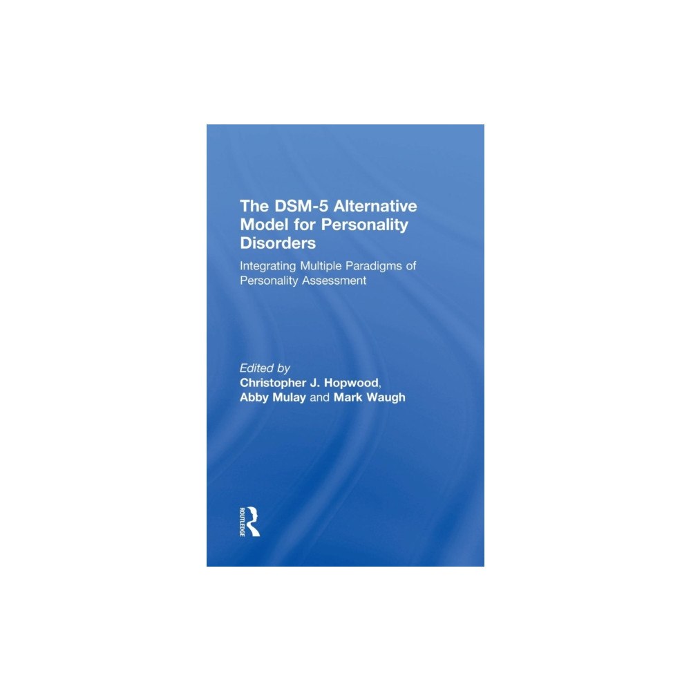 Taylor & francis ltd The DSM-5 Alternative Model for Personality Disorders (inbunden, eng)