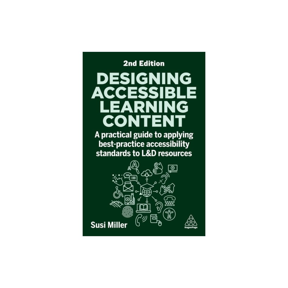 Kogan Page Ltd Designing Accessible Learning Content (häftad, eng)
