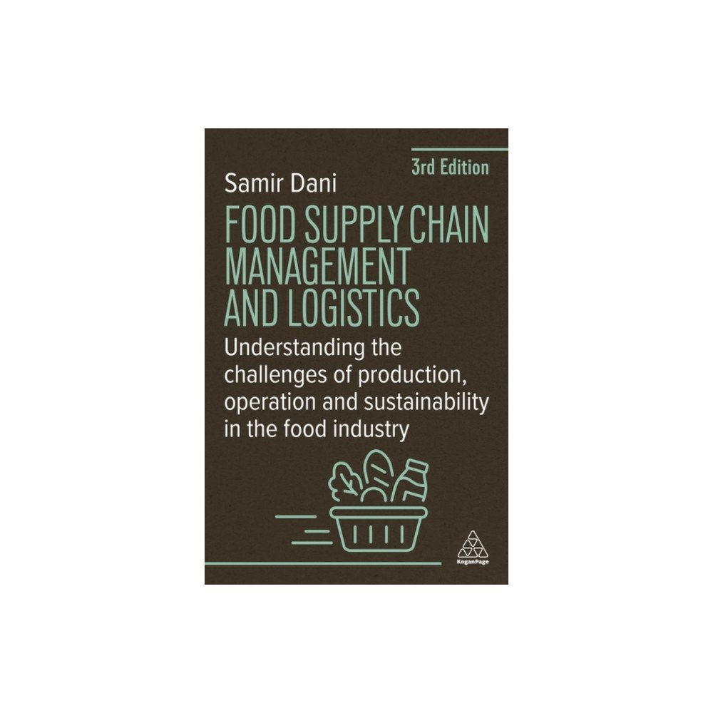 Kogan Page Ltd Food Supply Chain Management and Logistics (häftad, eng)