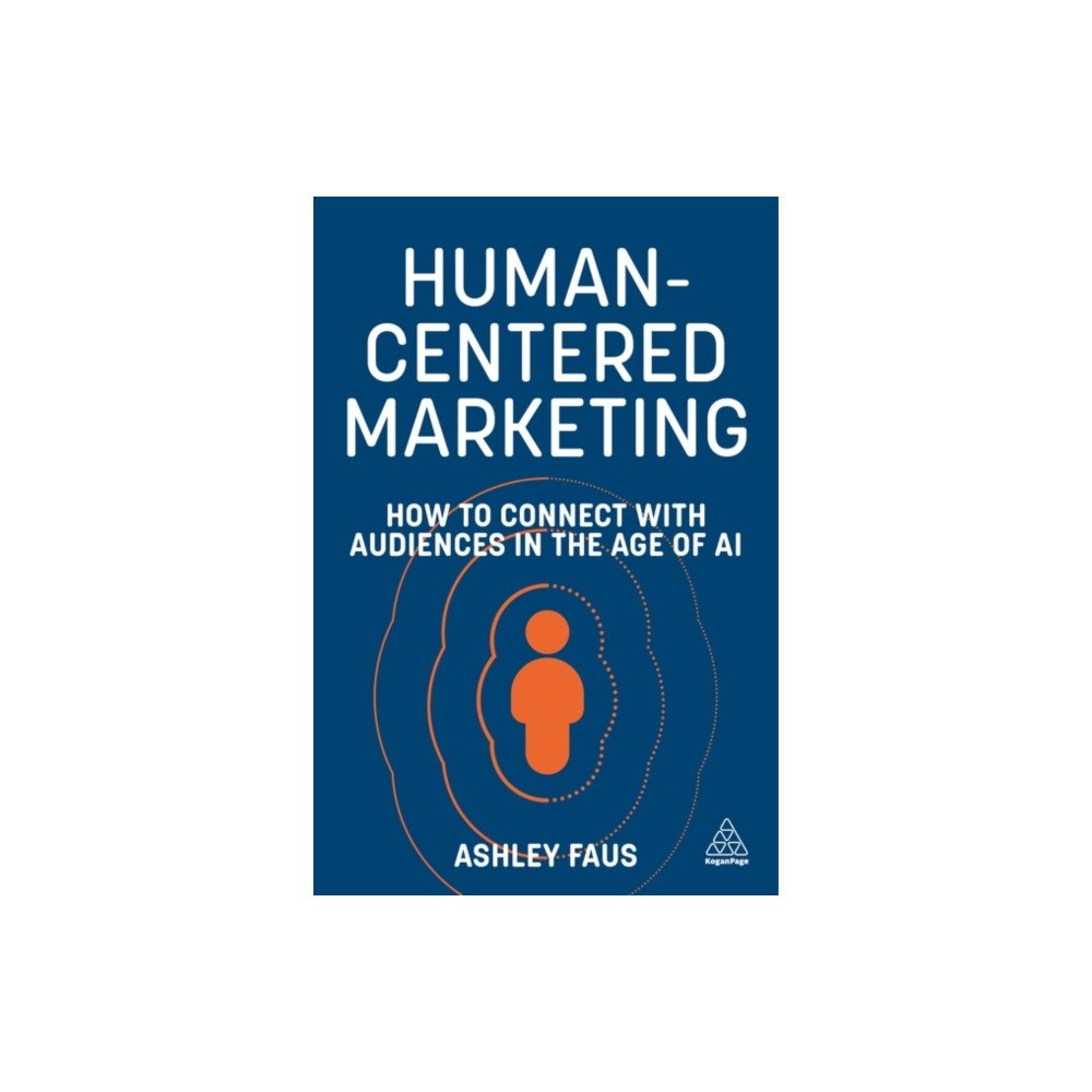 Kogan Page Ltd Human-Centered Marketing (häftad, eng)