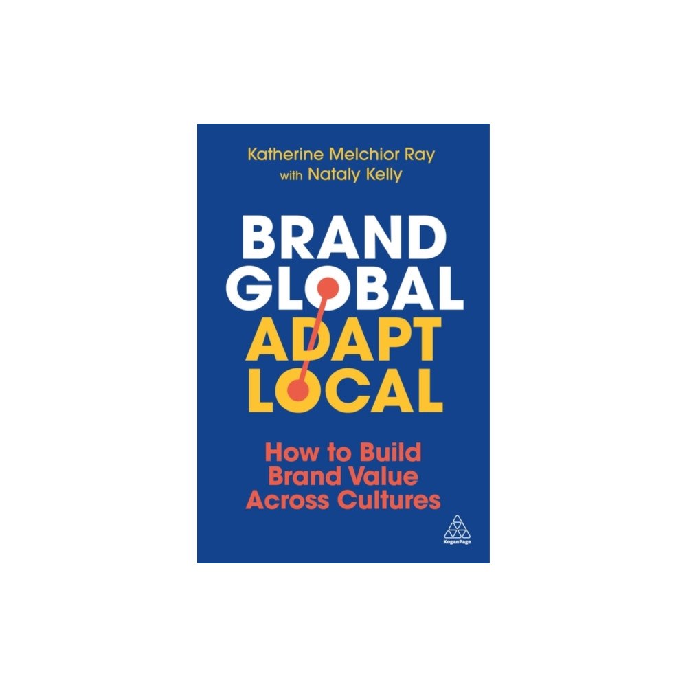 Kogan Page Ltd Brand Global, Adapt Local (häftad, eng)