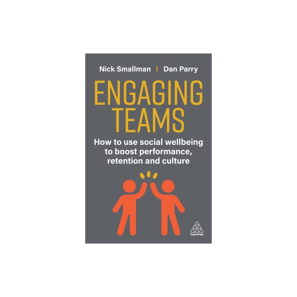 Kogan Page Ltd Engaging Teams (häftad, eng)