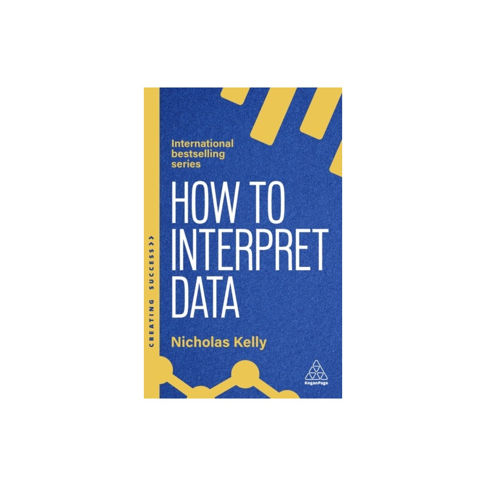 Kogan Page Ltd How to Interpret Data (häftad, eng)