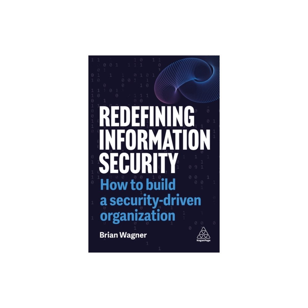 Kogan Page Ltd Redefining Information Security (häftad, eng)