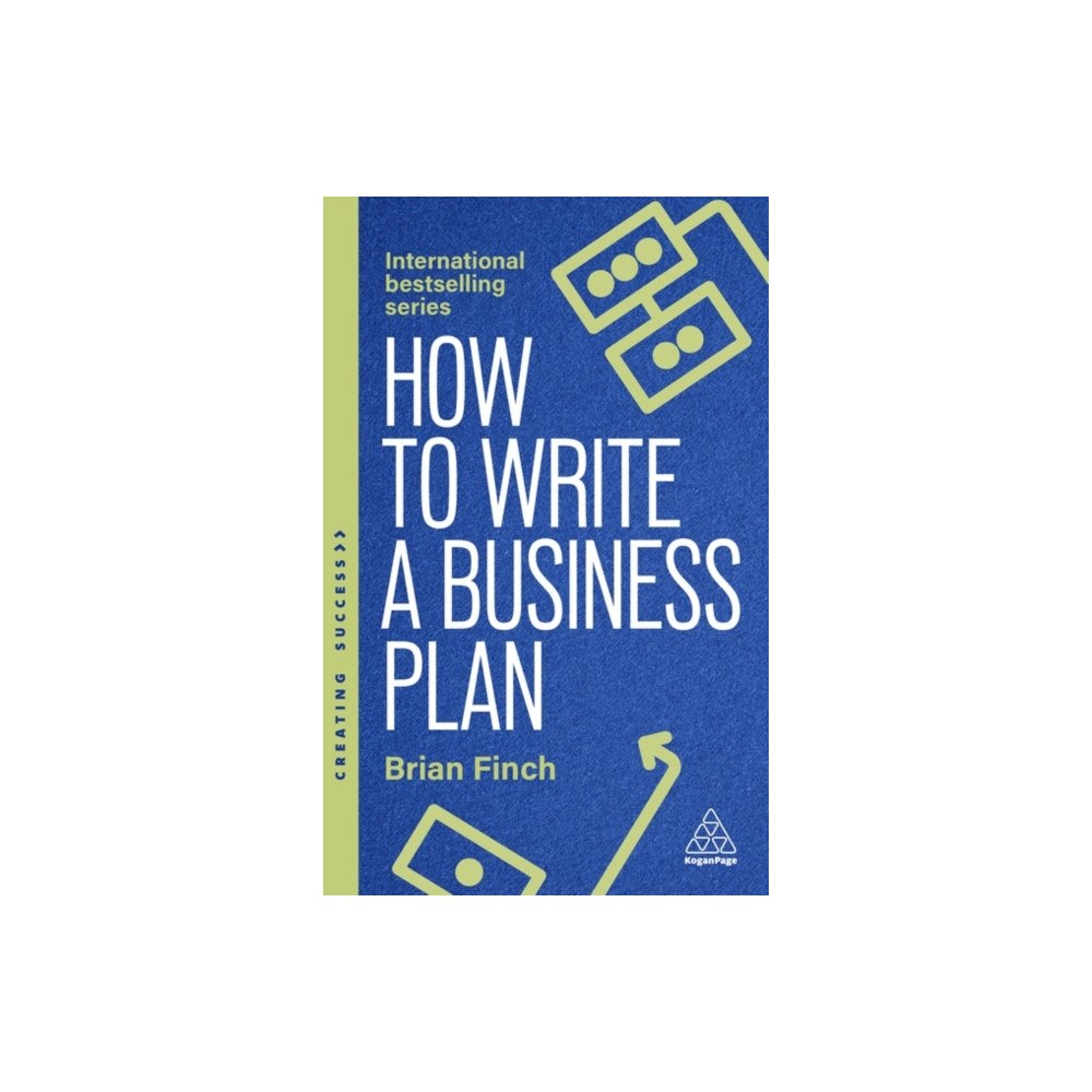 Kogan Page Ltd How to Write a Business Plan (häftad, eng)