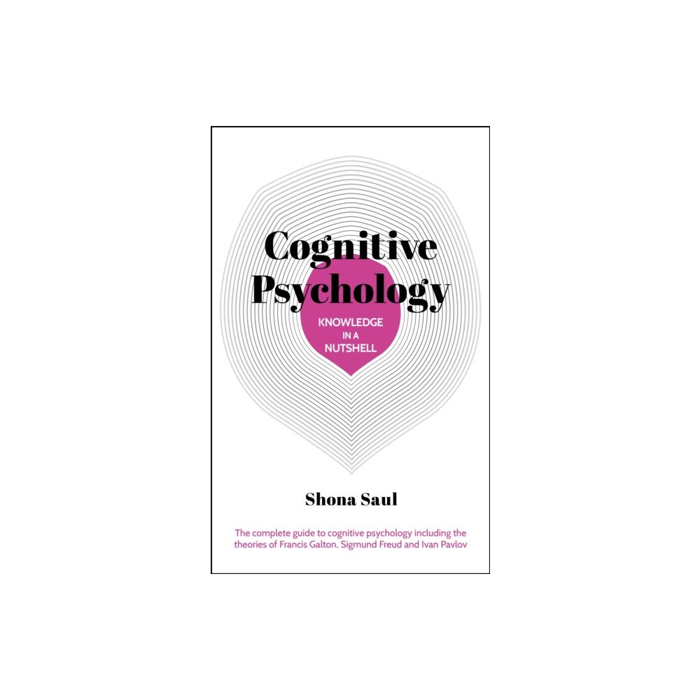 Arcturus publishing ltd Knowledge in a Nutshell: Cognitive Psychology (häftad, eng)