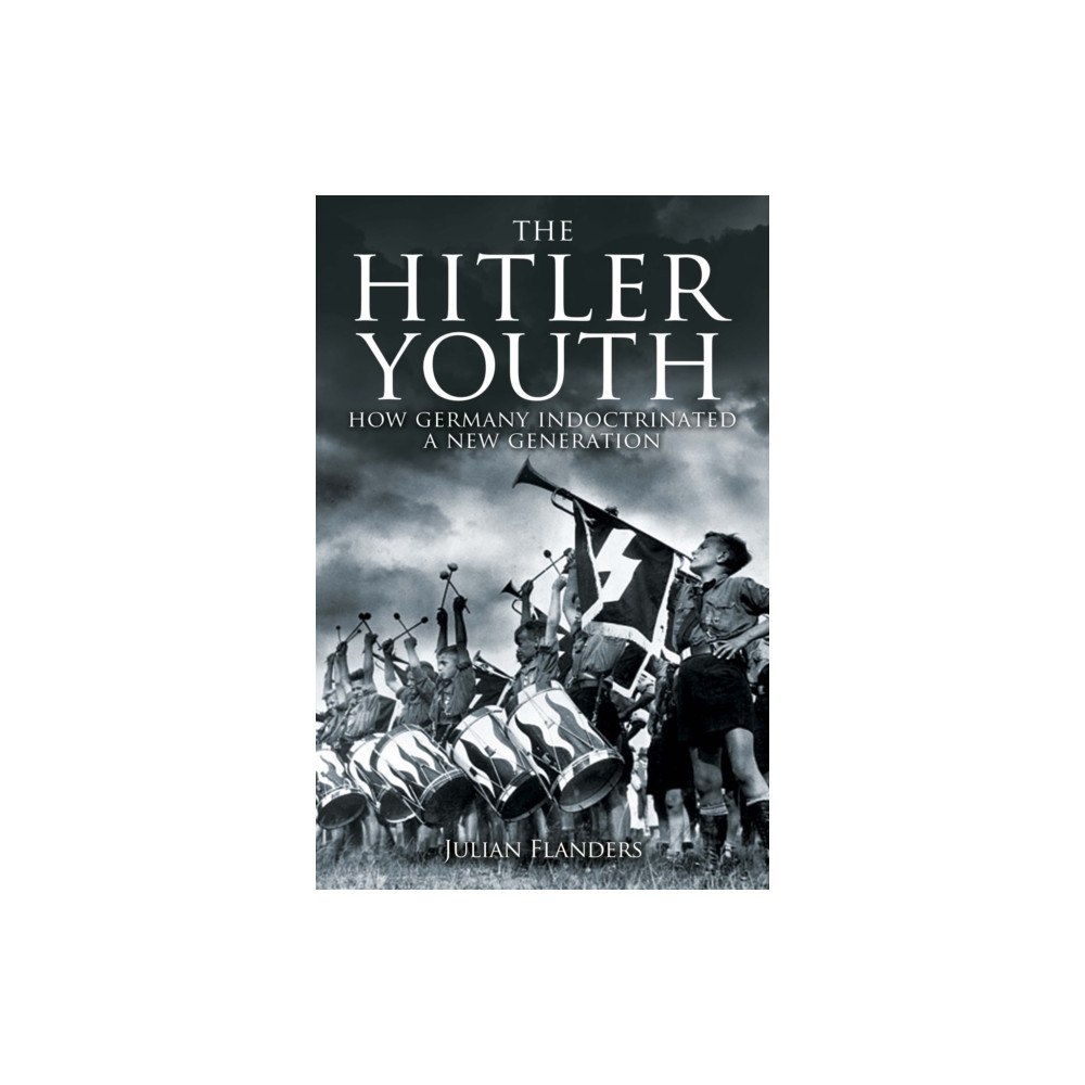 Arcturus publishing ltd The Hitler Youth (häftad, eng)
