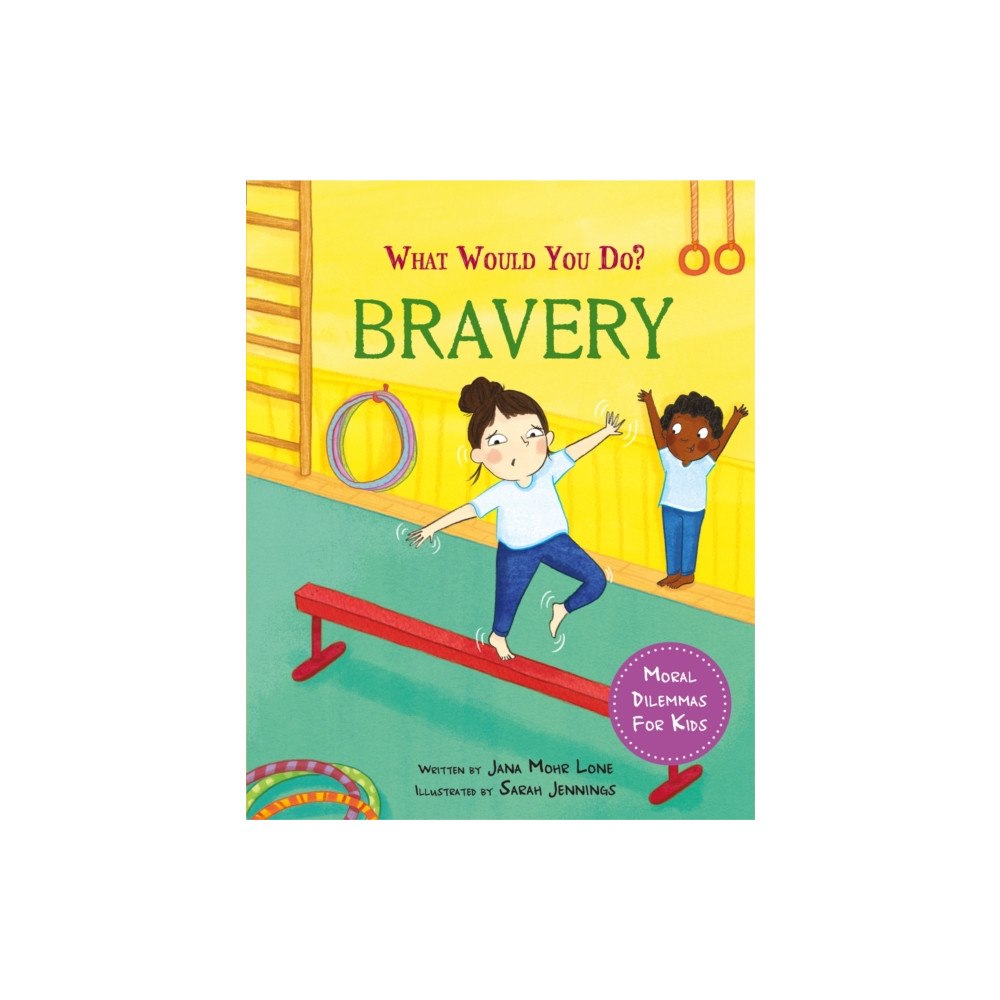 Hachette Children's Group What would you do?: Bravery (häftad, eng)