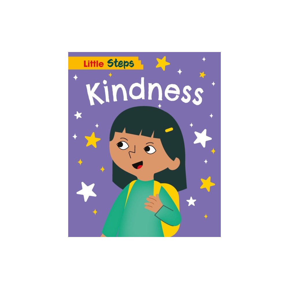Hachette Children's Group Little Steps: Kindness (häftad, eng)