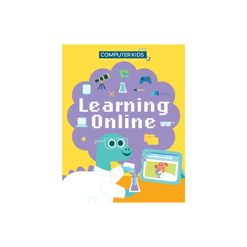 Hachette Children's Group Computer Kids: Learning Online (häftad, eng)
