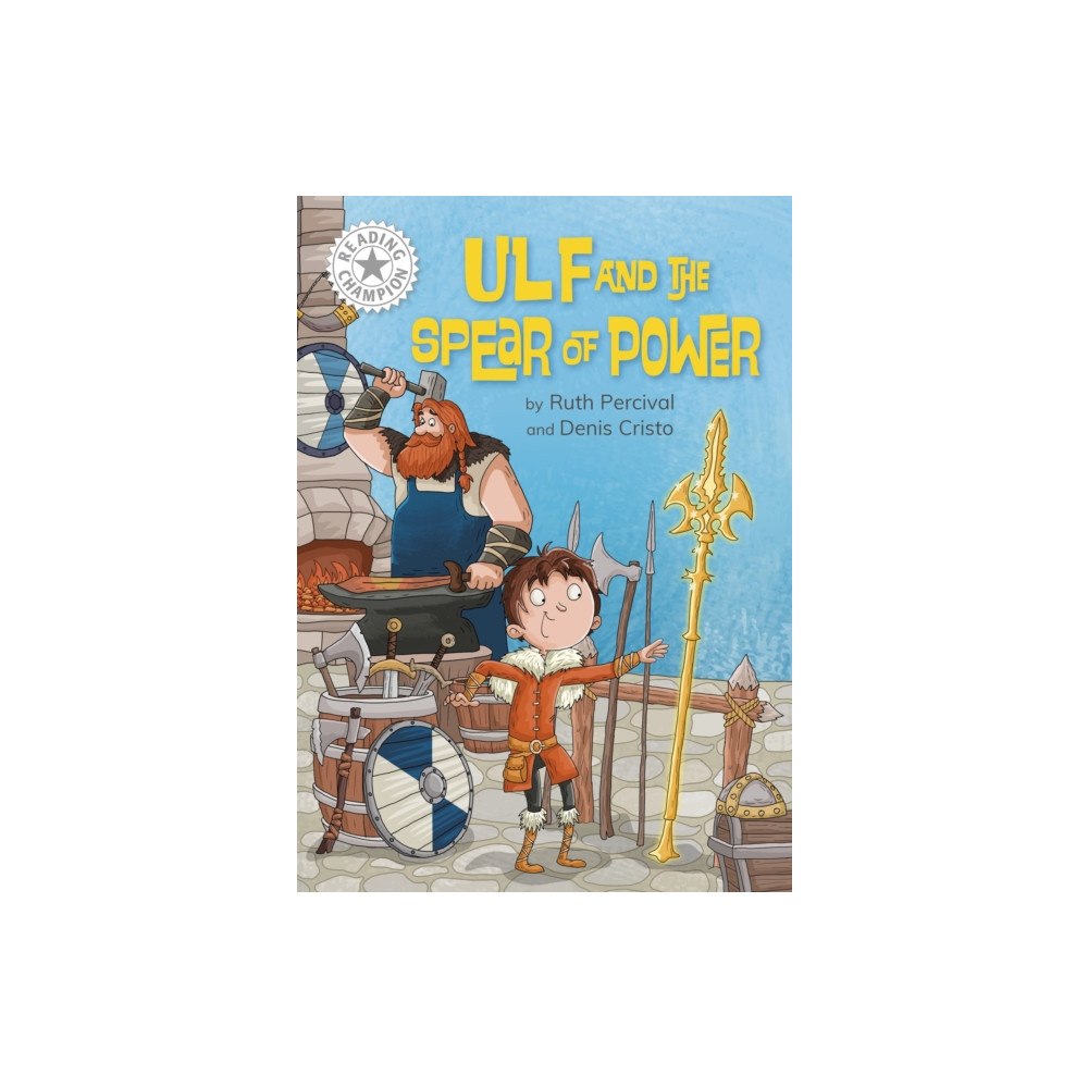 Hachette Children's Group Reading Champion: Ulf and the Spear of Power (häftad, eng)