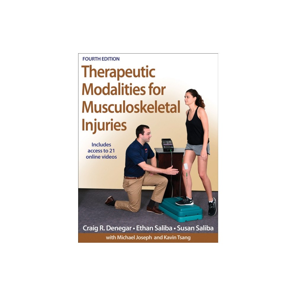 Human Kinetics Publishers Therapeutic Modalities for Musculoskeletal Injuries (inbunden, eng)