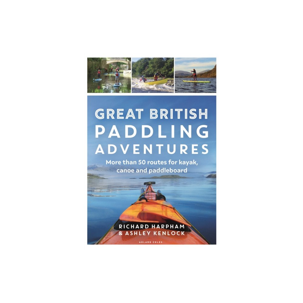 Bloomsbury Publishing PLC Great British Paddling Adventures (häftad, eng)