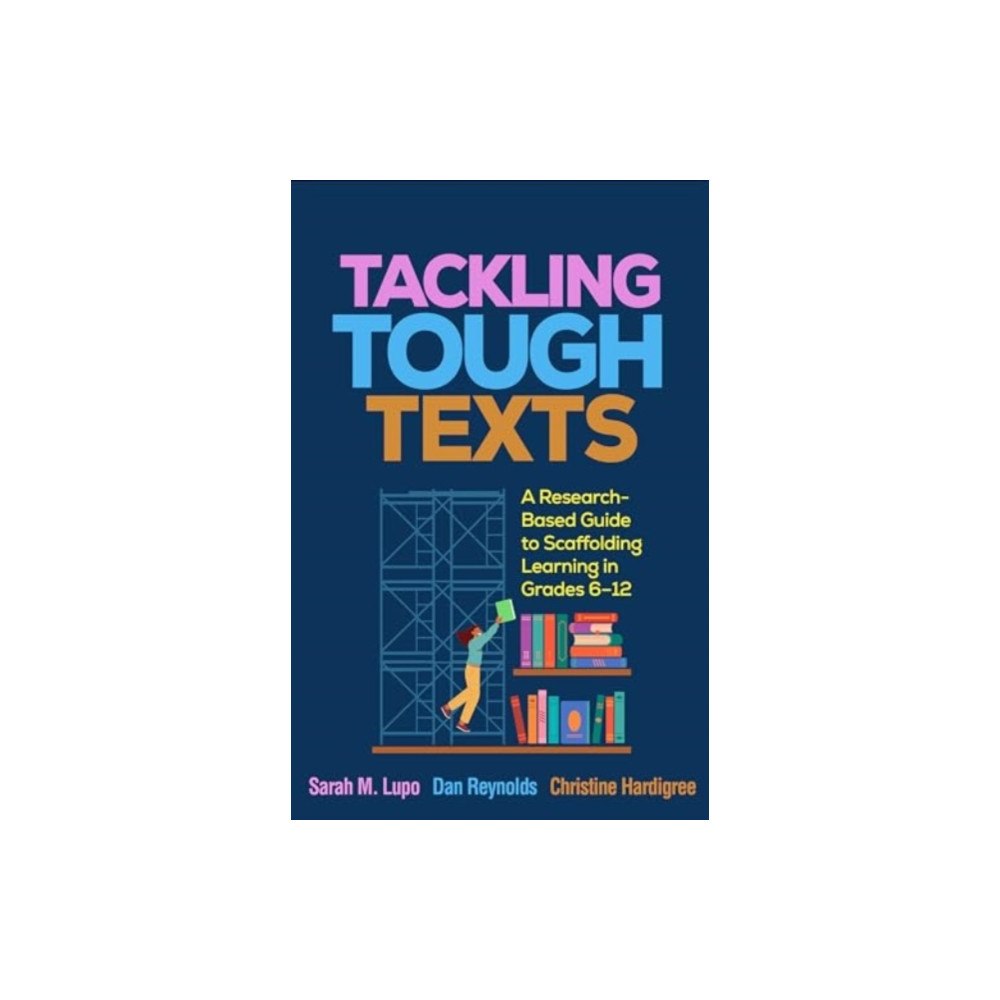 Guilford Publications Tackling Tough Texts (inbunden, eng)