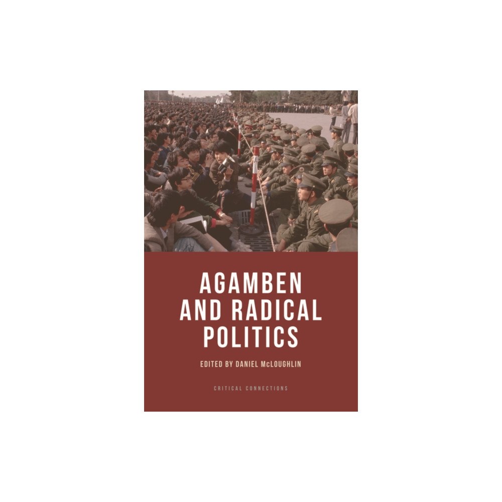 Edinburgh university press Agamben and Radical Politics (häftad, eng)